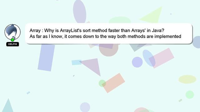 Array : Why is ArrayList's sort method faster than Arrays' in Java? смотреть онлайн