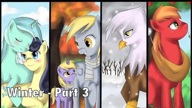 [MLP Fanfic Reading]: "The Seasons" Winter - Part 3 смотреть онлайн