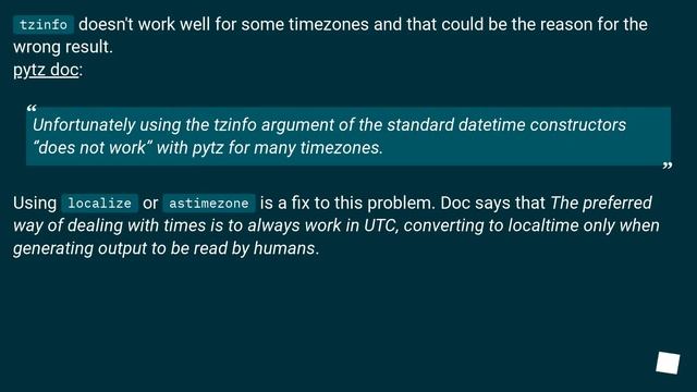 Why does creating a datetime with a tzinfo from pytz show a weird time offset? смотреть онлайн