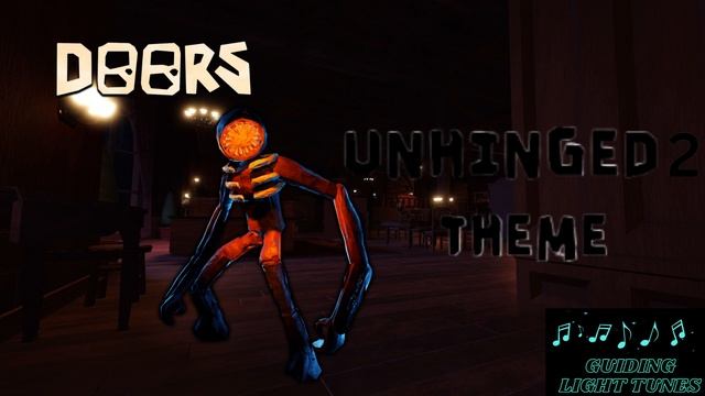 Roblox Doors OST | Unhinged 2: Door 100 Theme смотреть онлайн