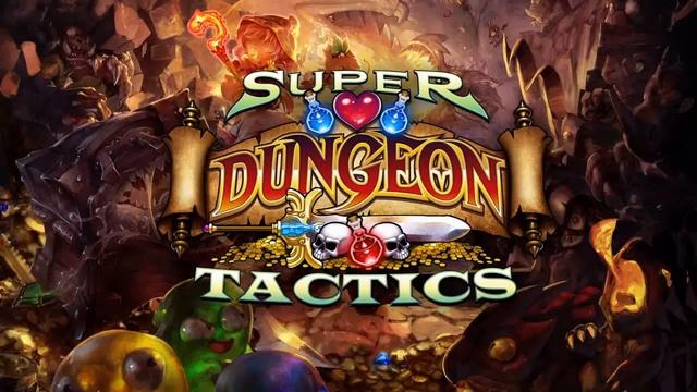 Repelling Somber Futures/Super Dungeon Tactics смотреть онлайн