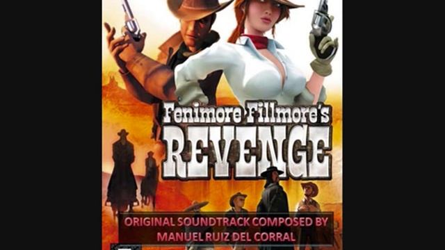 Fenimore Fillmore's Revenge Soundtrack (OST Manuel Ruiz del Corral) смотреть онлайн