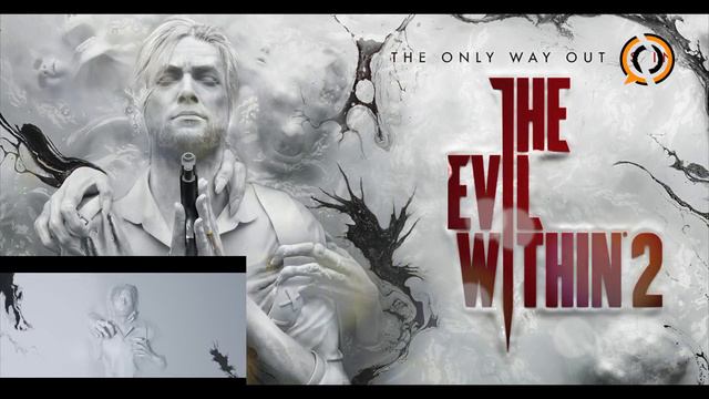 The Evil Within 2 Soundtrack Trailer - 4K