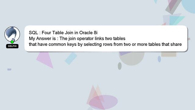 SQL : Four Table Join in Oracle 8i смотреть онлайн