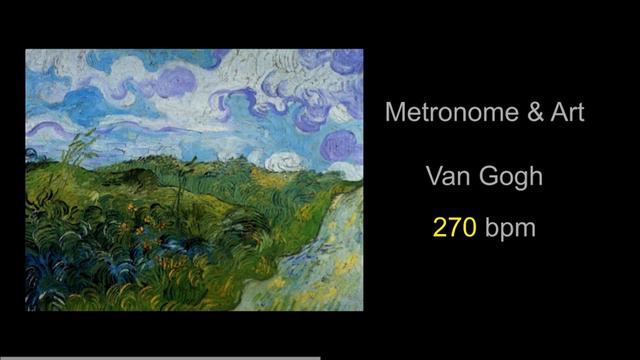 Metronome & Art Vincent Van Gogh 18 270 bpm смотреть онлайн