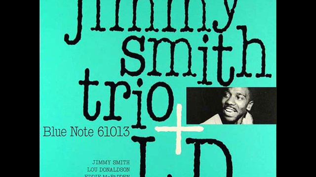 03.'Round About Midnight - Jimmy Smith Trio + Lou Donaldson смотреть онлайн
