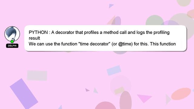 PYTHON : A decorator that profiles a method call and logs the profiling result смотреть онлайн