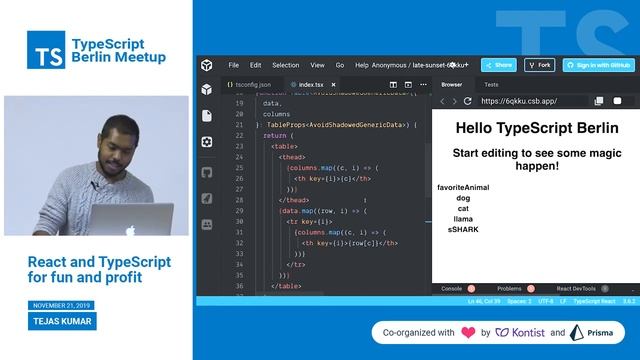 TypeScript Berlin Meetup #2: React and TypeScript for Fun and Profit — Tejas Kumar смотреть онлайн