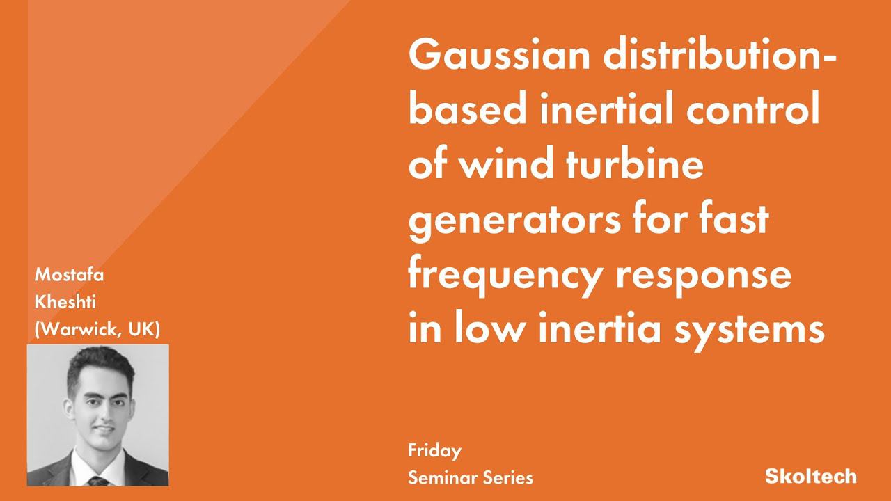Gaussian distribution-based inertial control of wind turbine generators смотреть онлайн