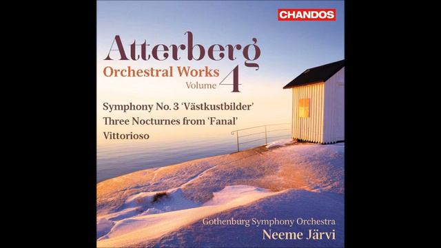 Kurt Atterberg : Three Nocturnes for orchestra from the opera, Fanal Op. 35b (1932) смотреть онлайн