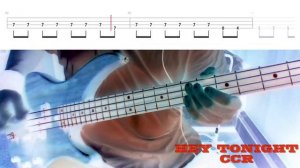 Hey Tonight by CCR - Bass Cover with Tabs Play-Along