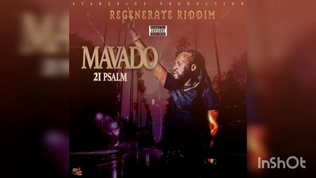 Mavado - 21 Psalm (Clean) Radio смотреть онлайн