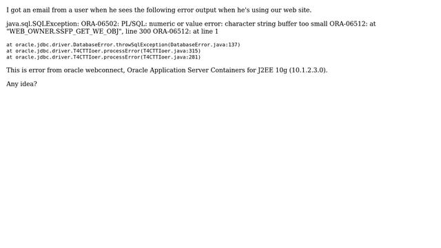 Java.sql.SQLException: ORA-06502: PL/SQL: Numeric Or Value Error: Character String Buffer Too Small