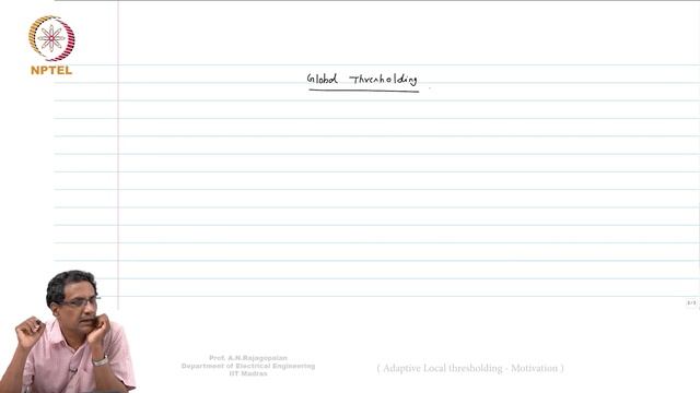Lec 59 - Adaptive Local thresholding - Motivation смотреть онлайн