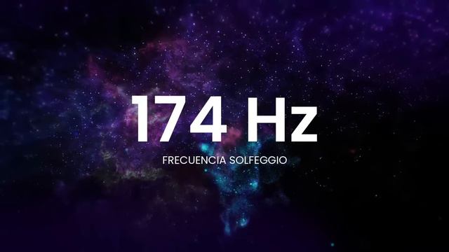 174 Hz Frecuencia Solfeggio - Música para eliminar el dolor FÍSICO y ENERGÉTICO (Anestésico Natural смотреть онлайн