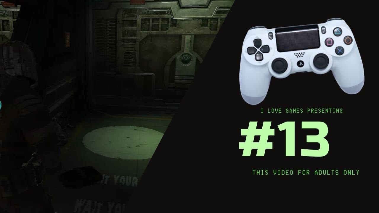 Прохождение ►Dead Space 2◄【• Выпуск• #13】