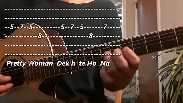 Pretty Woman, Hindi Version, Sheet Music and Guitar Lesson смотреть онлайн