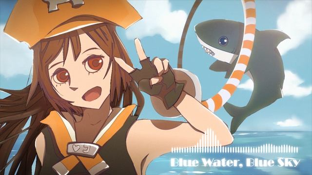 Guilty Gear - Blue Water, Blue Sky. May Theme (Remix)