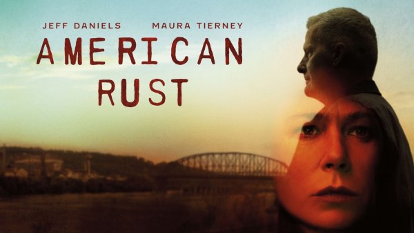 Американская ржавчина / American Rust (2021) Тизер