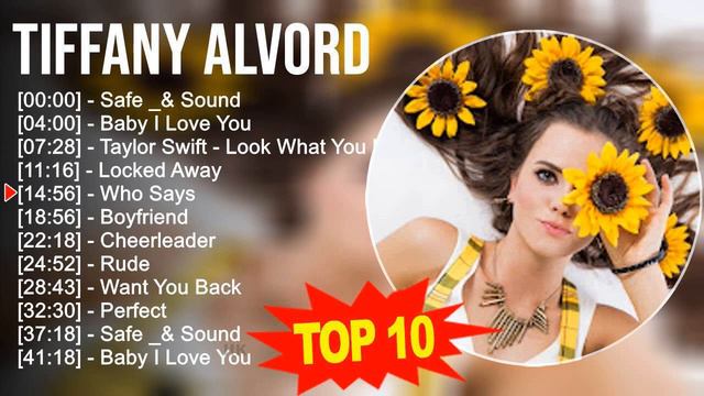 Tiffany Alvord 2023 MIX - TOP 10 BEST SONGS