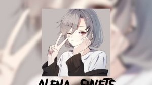 Алёна Швец - Четырнадцать | speed up |