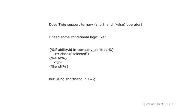 PHP : Twig Ternary Operator, Shorthand If-then-else