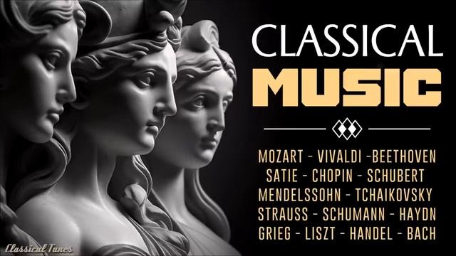2 Hours Best Selection Classical Music Pieces Ever смотреть онлайн