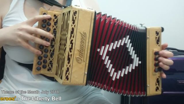 Melodeon.net ThOTM July 2018: 'Musical Heroes' The Liberty Bell смотреть онлайн