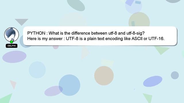 PYTHON : What is the difference between utf-8 and utf-8-sig? смотреть онлайн