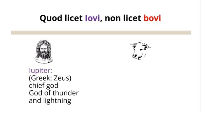 Quod Licet Iovi, Non Licet Bovi | Latin Proverb | Latin Simple