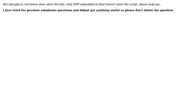 HTML doesn't show php script on Uuntu 12.04 ( PHP5, Apache2, mysql) all are installed properly смотреть онлайн