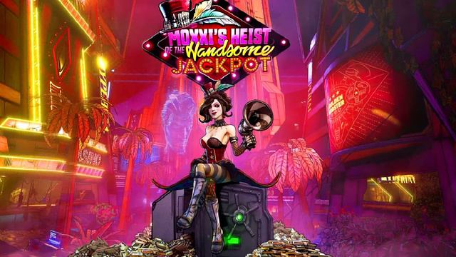 The Grand Opening Ambient 1HOUR - Borderlands 3 - The Handsome Jackpot смотреть онлайн
