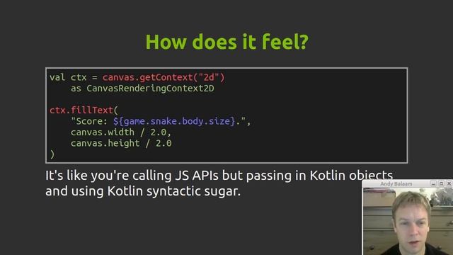 KotlinJS: First impressions (formed by writing Snake) смотреть онлайн
