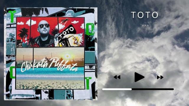 Тото - Aha | Chakata Puffata 2021 смотреть онлайн