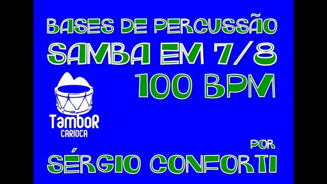 Sérgio Conforti - Samba em 7/8 100 bpm смотреть онлайн