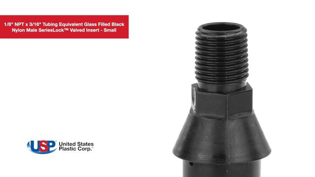 1/8" NPT x 3/16" TE GFBN Male SeriesLock™ Valved Insert-Sm | U.S. Plastic Corporation® смотреть онлайн