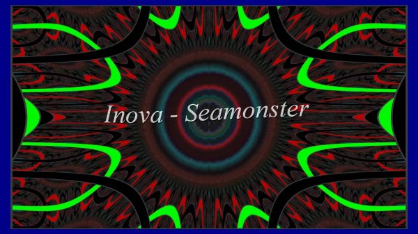 Музыкальная иллюзия: INOVA - Seamonster