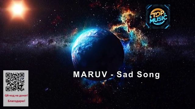 МУЗЫКА MARUV - Sad Song смотреть онлайн