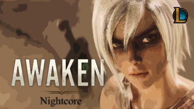 [MP3][Nightcore]Awaken ft Valerie Broussard (League of Legends) смотреть онлайн