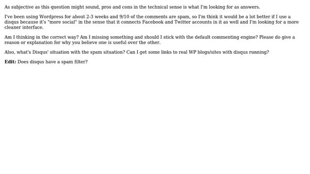 Wordpress: Disqus over the default commenting engine, what are some pros and cons? смотреть онлайн
