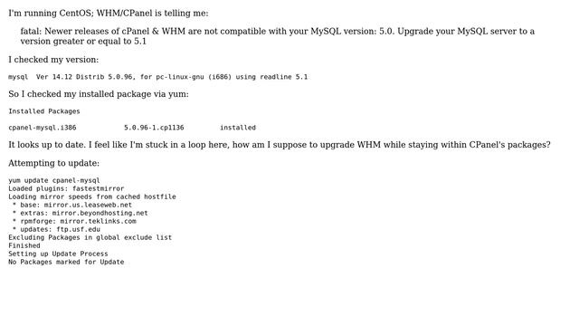 DevOps & SysAdmins: Cpanel requiring MySQL upgrade, yet cpanel package is up to date? смотреть онлайн
