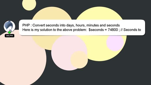 PHP : Convert seconds into days, hours, minutes and seconds смотреть онлайн