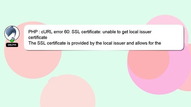 PHP : cURL error 60: SSL certificate: unable to get local issuer certificate смотреть онлайн