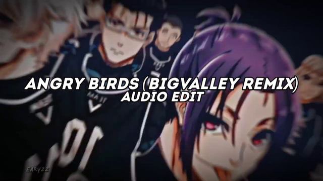 angry birds theme song (bigvalley remix) - [edit audio] смотреть онлайн