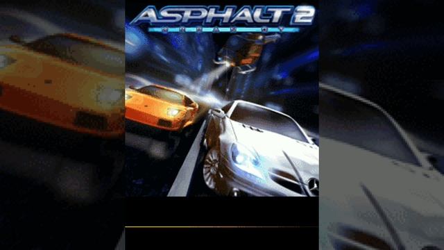 Asphalt 2 Urban GT Lift Me Up java Android версия смотреть онлайн
