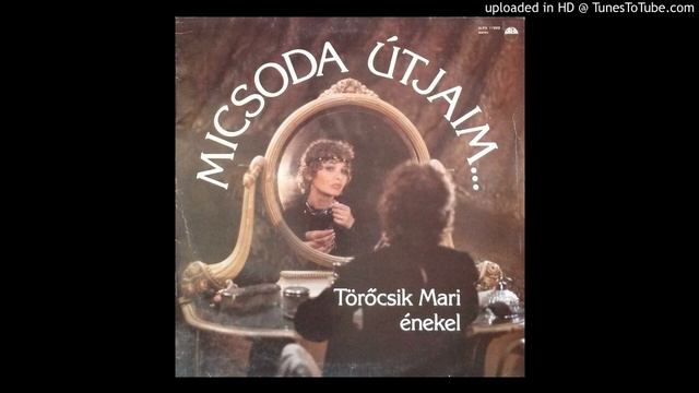 Törőcsik Mari: Látod, valóra vált смотреть онлайн