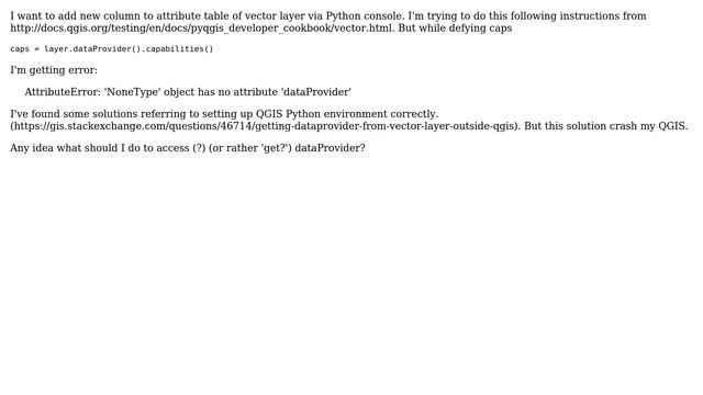 GIS: AttributeError: 'NoneType' object has no attribute 'dataProvider' смотреть онлайн