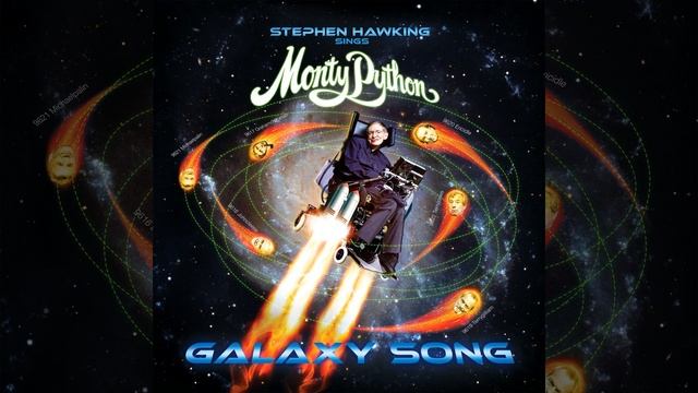 Stephen Hawking Sings Monty Python… Galaxy Song смотреть онлайн