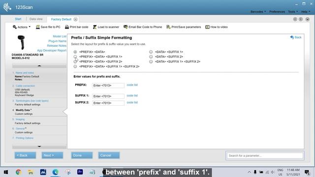 Setting Prefix and Suffix for Zebra DS4608 using '123Scan' Software смотреть онлайн