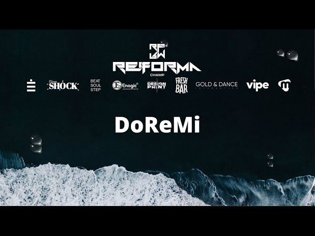 DoReMi | 2nd Place | Style Waacking